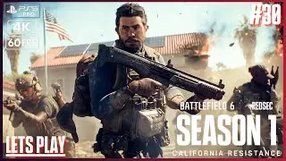 Battlefield 6 SEASON 1 #30 🪖 Buddy&acute;s in California Resistance 👊🤬 | REDSEC 🌎 | GRIND 🎖️| PS5 PRO 🎮