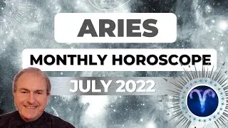 Aries July 2022 Monthly Horoscope & Astrology♈