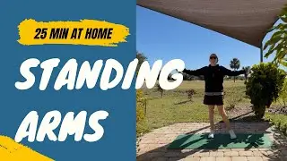 25 Minute All Standing Arms Workout Outside at Home