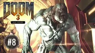 Любимчики серии - Doom 3 (BFG) #8