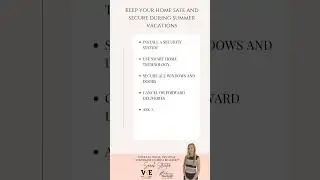 Keep your home safe and secure during summer vacations