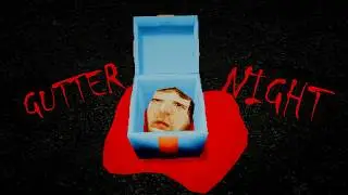 Gutter Night (Full Game)