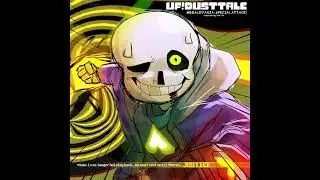 MEGALOVANIA: SPECIAL ATTACK! // UF!DUSTTALE