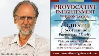 J. Scott Turner - Purpose and Desire in Biology on Provocative Enlightenment