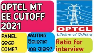 OPTCL MT RECRUITMENT 2021/optcl optcl new cutoff/optcl interview schedule.