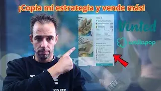 Copia mi estrategia: c&oacute;mo vender m&aacute;s con resubidas inteligentes en Vinted y Wallapop 💸