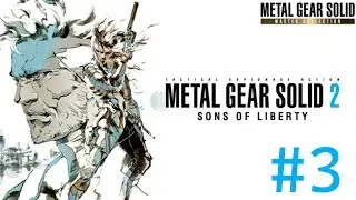 #3 [Metal Gear Solid 2: Sons of Liberty] Somebody set up us The Bomb [First Play]