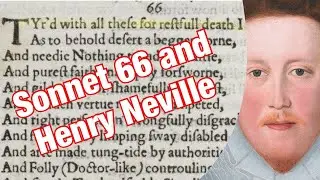 Shakespeare's Sonnet 66 and Henry Neville
