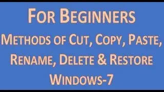 Methods of Copy, Cut, Paste, Rename, Delete