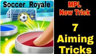 Mpl soccer royale new aiming trick