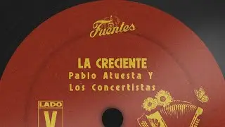 Los Concertistas con Pablo Atuesta - La Creciente (Letra) | Vallenato