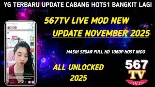 🔴THE LATEST UPDATE: HOT51 BRANCH IS RISING AGAIN!! 567TV LIVE MOD NEW UPDATE NOVEMBER 2025 ALL UN...