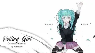 「xAmadé」 Rolling Girl 「GERMAN ACOUSTIC FANCOVER」