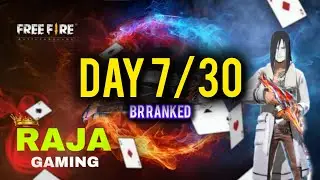 Day 7/30 in br ranked. RAJA GAMING.!!