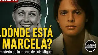 El misterio de Marcela Basteri: la desaparici&oacute;n de la madre de Luis Miguel.