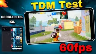 Google Pixel 2XL PUBG TDM Gameplay at 60fps 🔥 | SMOOTH + EXTREME | PUBG MOBILE | The Farzy