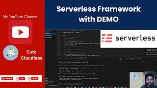 Serverless Framework with Demo