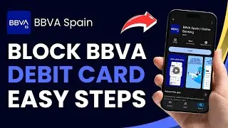 Как заблокировать дебетовую карту BBVA!