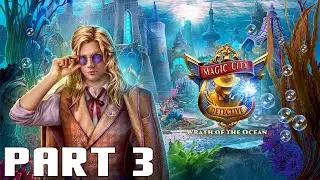 Magic City Detective: Wrath of the Ocean Collector's Edition - Part 3