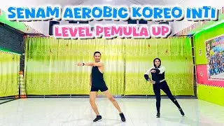 SENAM AEROBIC KOREO INTI - LEVEL PEMULA UP | MUSIC RHYTHM FUN BEAT PARADOG | BY AIDEAL DJIINGGO