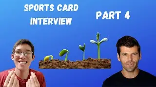 Sports Card Interview with Comeback Card Investor (Part 4): Patience and Preparation