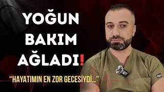 UTANDI, SAKLADI, KAYBETTİ... O Gece YOĞUN BAKIMDA HERKES AĞLADI