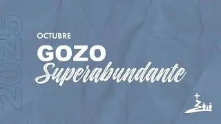 Marcelo de la Llave | Octubre | El gozo de las adversidades.
