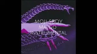 MOJI SBOY &bull; MA GO INSTRUMENTAL