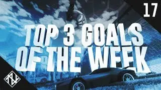 Nullz | Rocket League Top 3 Goals of the Week #17