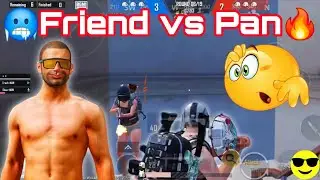 🥶Friend vs Pan🔥 | Killer Pirate 420