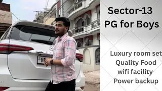 Sector-13 PG for boys ||Luxury Room set || Power Backup || Quality Food || Parking facility ||