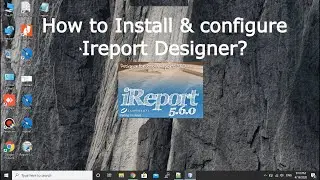 How to Install iReport 5.6.0 in windows?