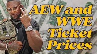 AEW's Window of Opportunity: WWE Ticket Prices