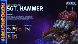 Sergeant Hammer Revisited - Heroes of the Storm Guide
