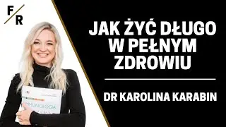 NASZE CIAŁO ŻYJE W EPOCE KAMIENIA ŁUPANEGO | DR KAROLINA KARABIN