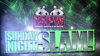 ISPW Sunday Night Slam! April 24th , 2022 - Independent Superstars Of Pro Wrestling