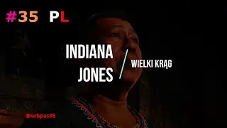 #35 Indiana Jones - Wielki Krąg 4K Xbox
