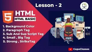 HTML Basic Course For Beginners | Lesson-2 | Background color and Paragraph Tag #copaclasses
