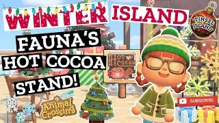 Fauna's Hot Cocoa Stand! | Christmas Winter Island | Animal Crossing New Horizons ACNH