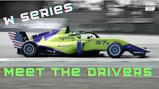W Series - Meet the Drivers