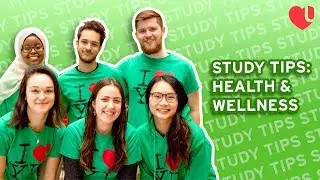 Study Tips: Health & Wellness