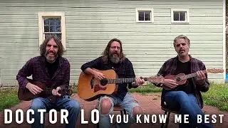 Doctor Lo - You Know Me Best