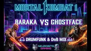 MK1 Brutality Edit: Baraka vs Ghostface (High Energy Drumfunk)