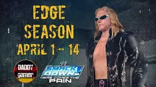 WWE SmackDown! Here Comes the Pain Season Mode Teaser Trailer | Edge | DADDY gamer