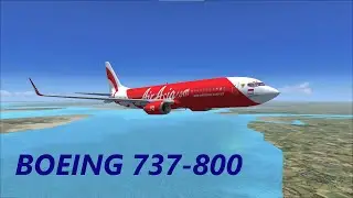 AirAsia - Dhaka to Chattagram - Bangladesh - FSX Gameplay - Boeing 737-800