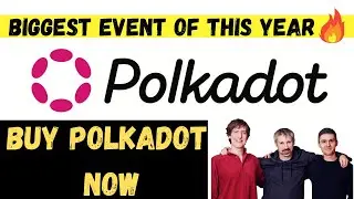 🤑 Polkadot Biggest Event 🔥 Polkadot Crypto , Polkadot Buy Entry #polkadot , Wazirx news, Crypto news