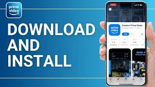 Amazon Prime Video app: Download and Install in iPhone (2025)