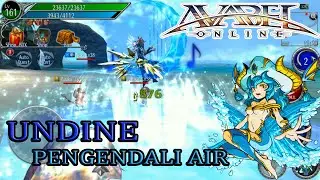 Pengendali Air | Avabel Online - Undine Gameplay & EX Skill Preview | Android games