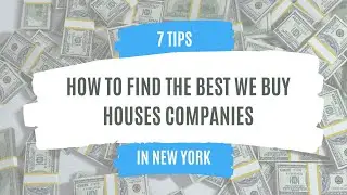7 Tips on How to Find the Best We Buy Houses Companies in New York | Leave The Key Homebuyers