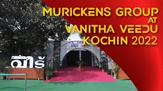 Participation of Murickens Group at Vanitha Veedu Kochi 2022 | Exhibition | Solar | Flyline | MG